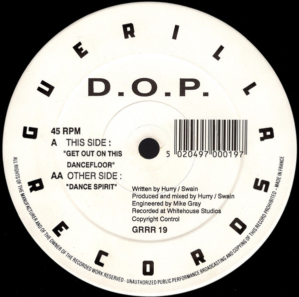 D.O.P. - Get Out On This Dancefloor | Guerilla (GRRR 19)