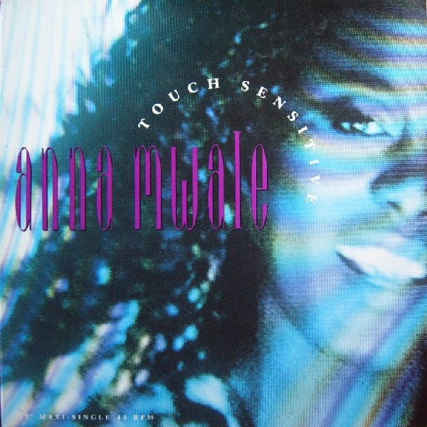 Anna Mwale - Touch Sensitive | CBS (CBS 652805 6)