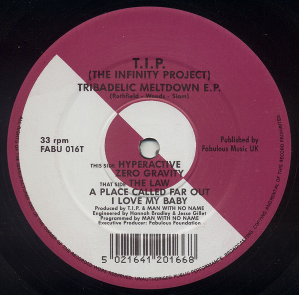 The Infinity Project - Tribadelic Meltdown EP | Fabulous Music UK (FABU 016T) - main The Infinity Project - Tribadelic Meltdown EP | Fabulous Music UK (FABU 016T) - main