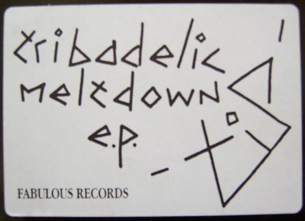 The Infinity Project - Tribadelic Meltdown EP | Fabulous Music UK (FABU 016T) - 3 The Infinity Project - Tribadelic Meltdown EP | Fabulous Music UK (FABU 016T) - 3