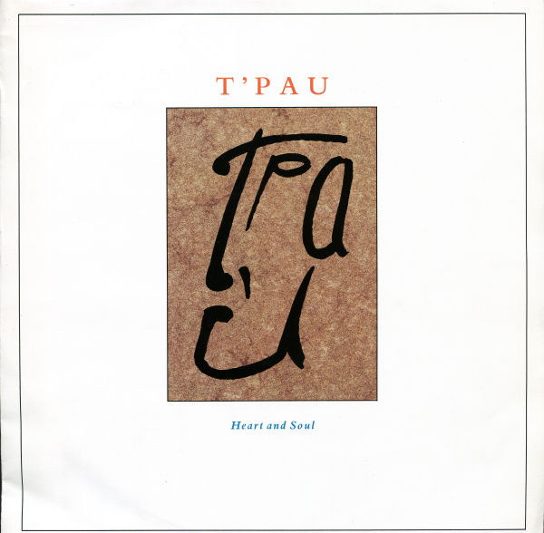 T'Pau - Heart And Soul | Siren (SRN 41-12)