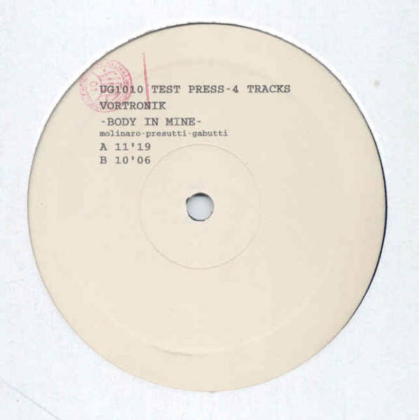 Vortronik - Body In Mine | GrooveNext Records (UG1010) Vortronik - Body In Mine | GrooveNext Records (UG1010)