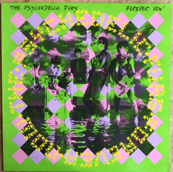 The Psychedelic Furs - Forever Now | CBS (CBS 85909) - main The Psychedelic Furs - Forever Now | CBS (CBS 85909) - main