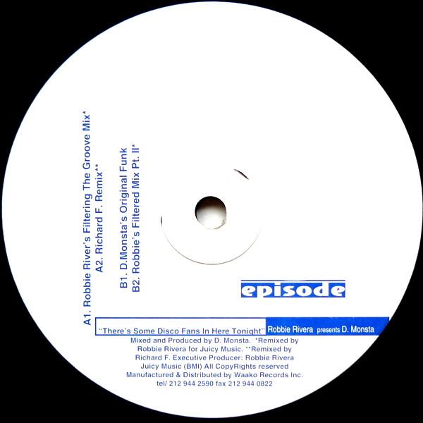 Robbie Rivera & D. Monsta - There's Some Disco Fans In Here Tonight | Episode Records (ER 1201) Robbie Rivera & D. Monsta - There's Some Disco Fans In Here Tonight | Episode Records (ER 1201)