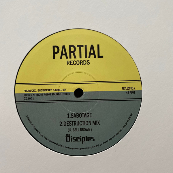 The Disciples - Sabotage / Steppers Nah Sleep | Partial Records (PRTL10030)