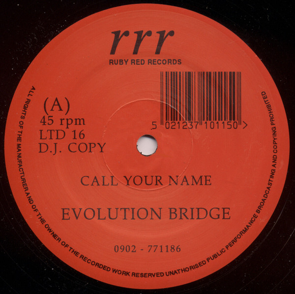 Evolution Bridge - Call Your Name / Bossa Nova | Ruby Red Records (LTD 16)