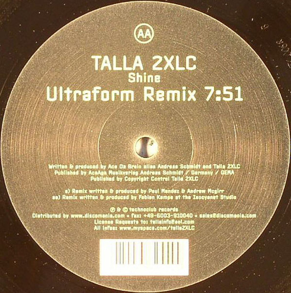 Talla 2XLC - Shine | Technoclub Records (TCLUB 006r) - 2