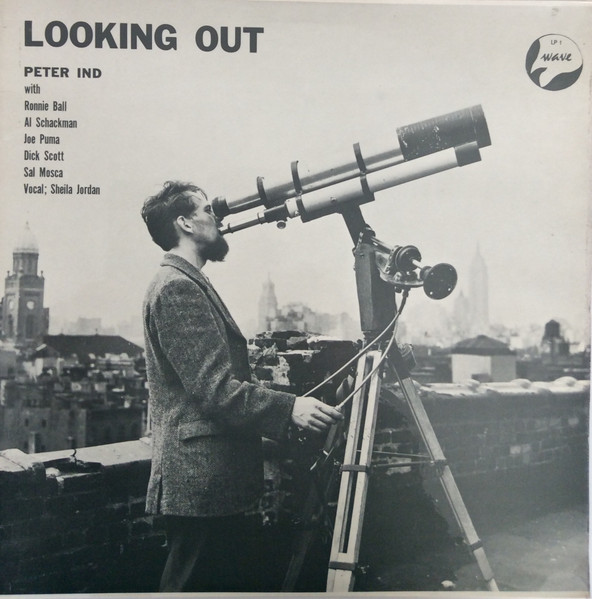 Peter Ind - Looking Out | Wave (LP 1) - main Peter Ind - Looking Out | Wave (LP 1) - main