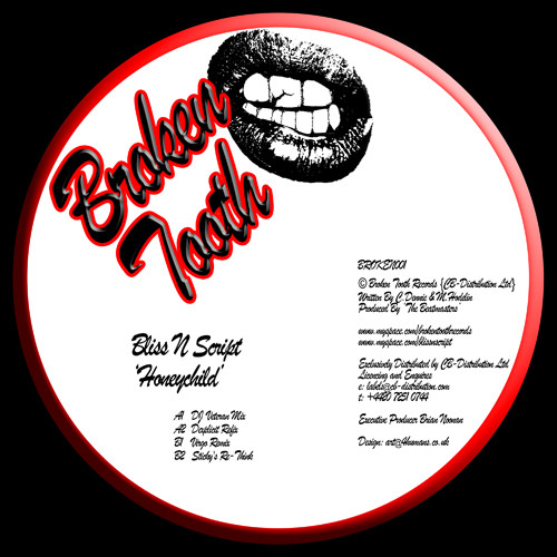 Bliss N Script - Honey Child | Broken Tooth Records (BROKEN001)