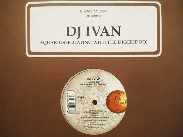 DJ Ivan - Aquarius (Floating With The Digeridoo) | Mantra Vibes (MTR 2035) - 2 DJ Ivan - Aquarius (Floating With The Digeridoo) | Mantra Vibes (MTR 2035) - 2