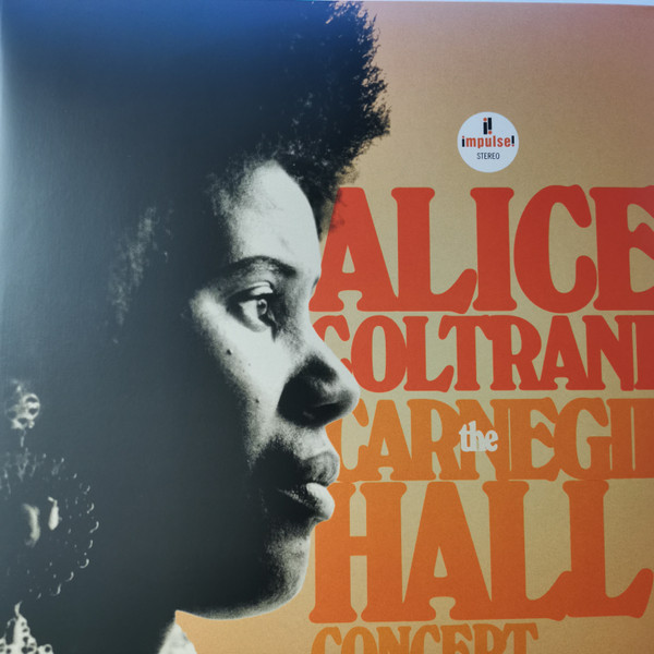 Alice Coltrane - The Carnegie Hall Concert | Impulse! (00602458828696)