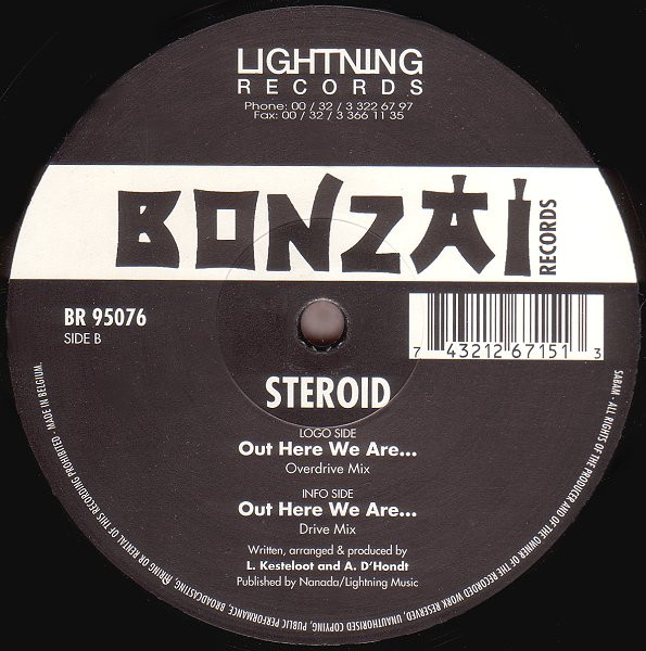 Steroid - Out Here We Are... | Bonzai Records (BR 95076)