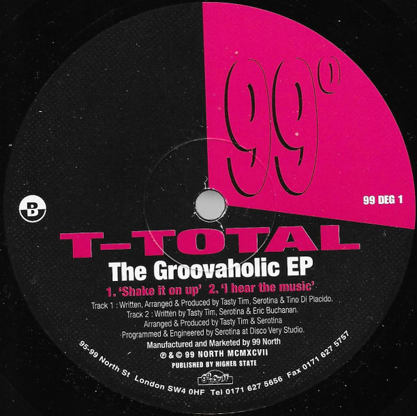 T-Total - The Groovaholic EP | 99 Degrees (99 DEG 1) - 2