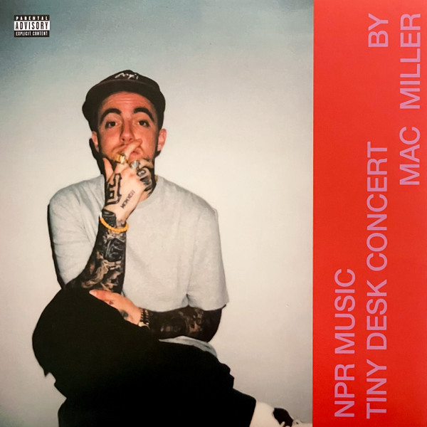 Mac Miller - NPR Music Tiny Desk Concert | Warner Records (093624855958) - main