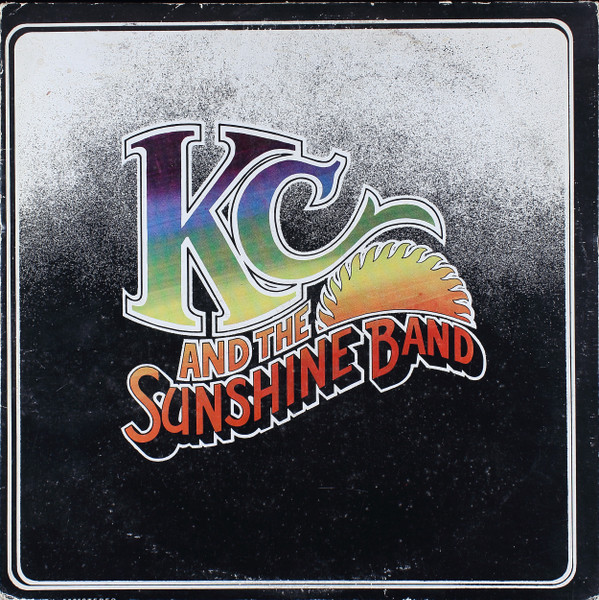KC & The Sunshine Band - KC And The Sunshine Band | T.K. Records (TK 603) - main