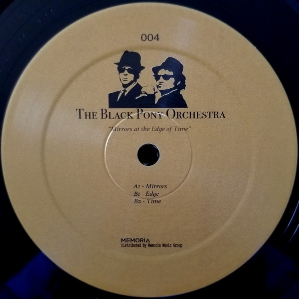 The Black Pony Orchestra - Mirrors At The Edge Of Time | The Black Pony Orchestra (BPO004)