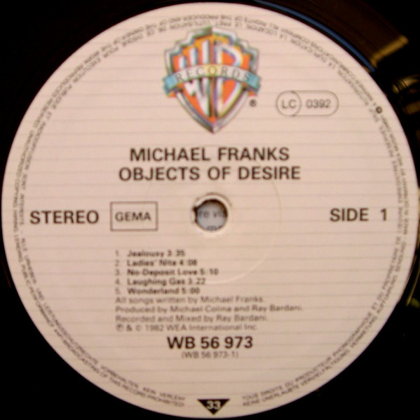 Michael Franks - Objects Of Desire | Warner Bros. Records (WB K 56 973) - 3 Michael Franks - Objects Of Desire | Warner Bros. Records (WB K 56 973) - 3