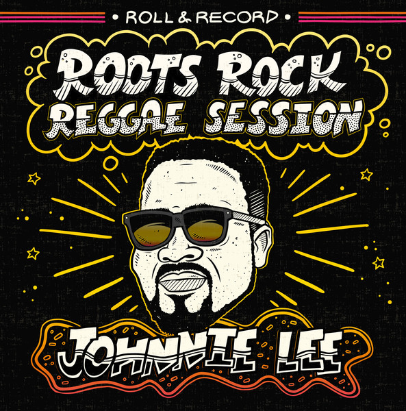 Johnnie Lee , Ranking Joe - Roots Rock Reggae Session | Roll & Record (RAR011)