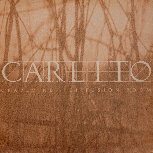 Carlito - Grapevine / Diffusion Room | Creative Source (CRSE 005)