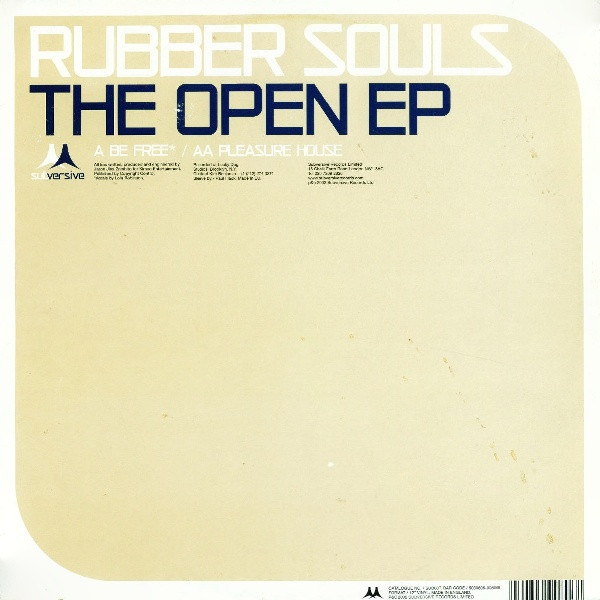 Rubber Souls - The Open EP | Subversive (SUB80T)