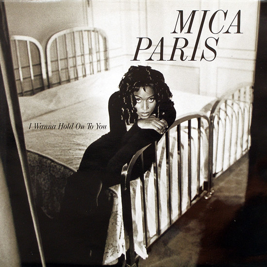 Mica Paris - I Wanna Hold On To You | 4th & Broadway (12 BRW 275)