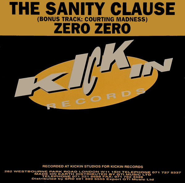 Zero Zero - The Sanity Clause | Kickin Records (KICK 4)