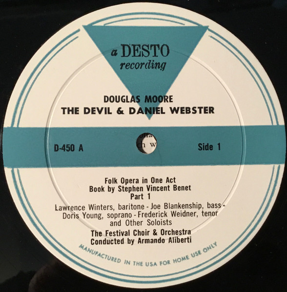 Douglas Moore , Stephen Vincent Benét - The Devil And Daniel Webster | Desto (D-450) - 3