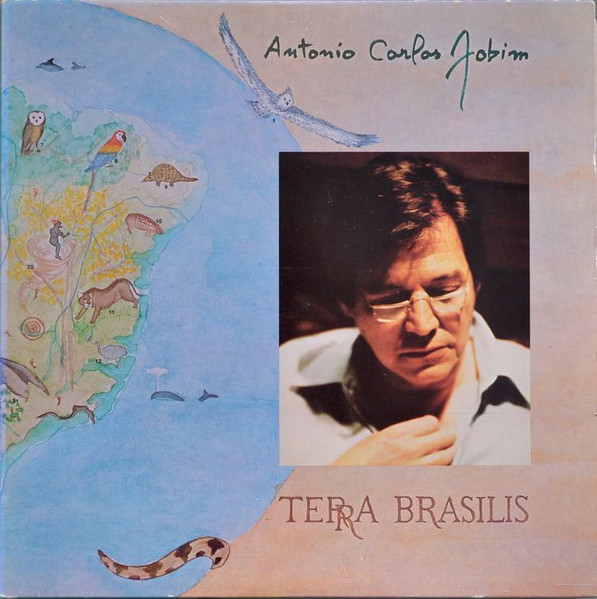 Antonio Carlos Jobim - Terra Brasilis | Warner Bros. Records (2B 3409) - main