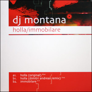 DJ Montana - Holla / Immobilare | Black Hole Recordings (Black Hole 162-5)