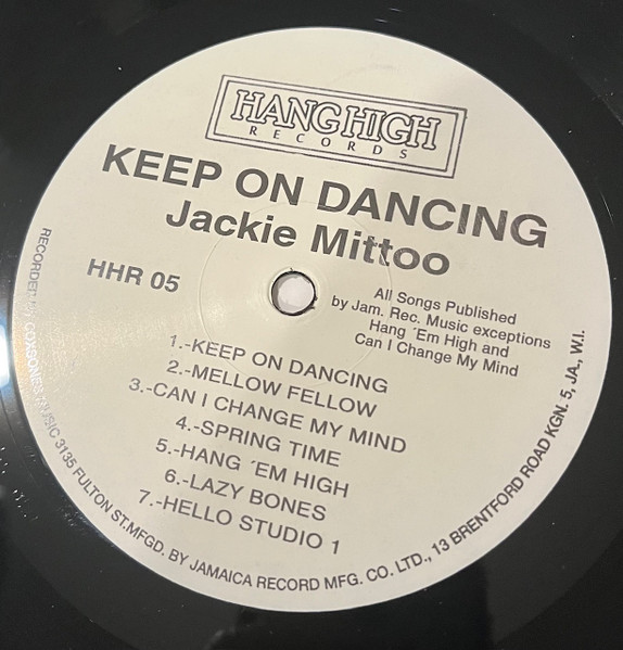 Jackie Mittoo - Keep On Dancing | Hang High Records (HHR 05) - 4 Jackie Mittoo - Keep On Dancing | Hang High Records (HHR 05) - 4