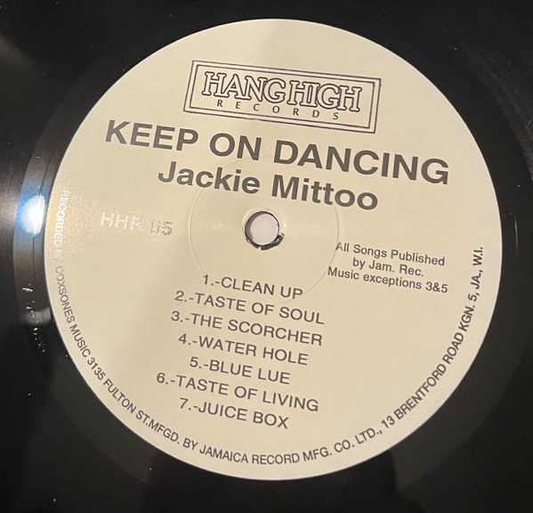 Jackie Mittoo - Keep On Dancing | Hang High Records (HHR 05) - 3 Jackie Mittoo - Keep On Dancing | Hang High Records (HHR 05) - 3