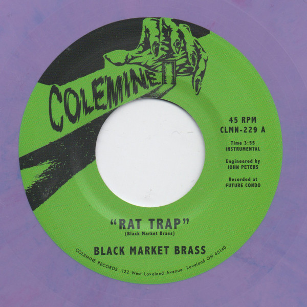 Black Market Brass - Rat Trap / Chop Bop | Colemine Records (CLMN-229)