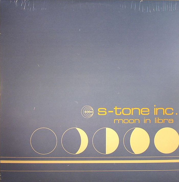 S-Tone Inc. - Moon In Libra | Schema (SCLP 407)