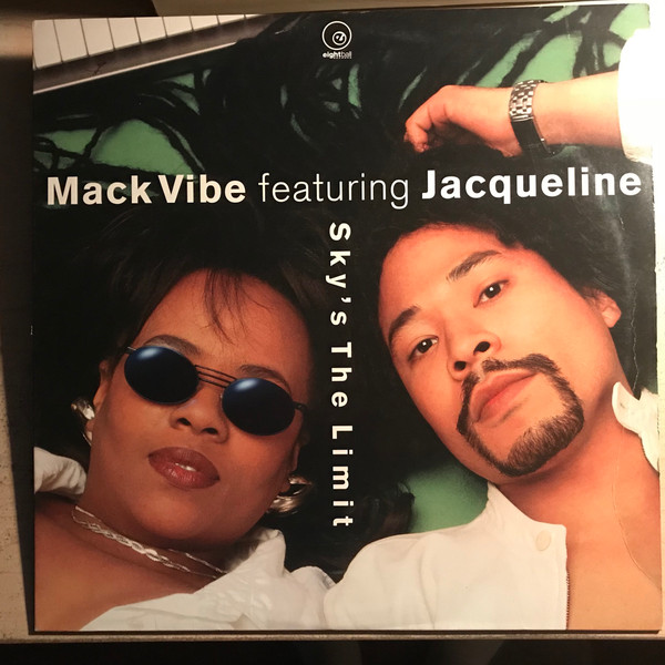 The Mack Vibe - Sky's The Limit | Eightball Records (54218-0)