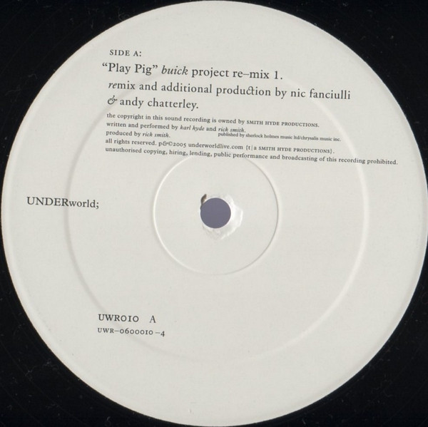 Underworld - Play Pig | Underworldlive.com (UWR010) - 3 Underworld - Play Pig | Underworldlive.com (UWR010) - 3