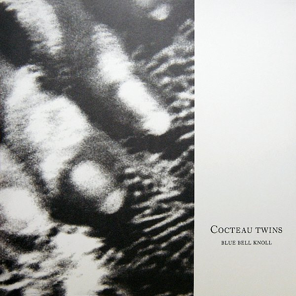 Cocteau Twins - Blue Bell Knoll | 4AD (cad 3419) - main Cocteau Twins - Blue Bell Knoll | 4AD (cad 3419) - main