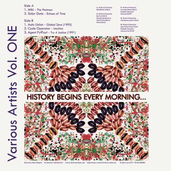 Miki / Solar Data / Auto Union / Code Operator / Agent Fylfoyt - Vol. ONE | HistoryBeginsEveryMorningRecords (HBEM005) - 2