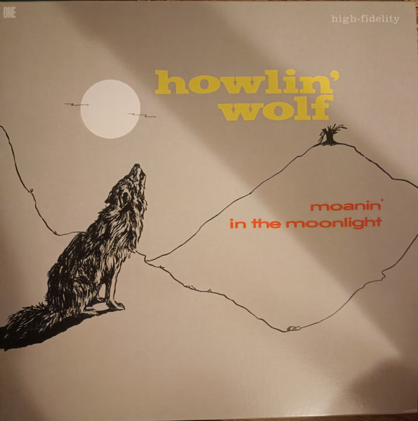 Howlin' Wolf - Moanin' In The Moonlight | Number One Essentials (291045)