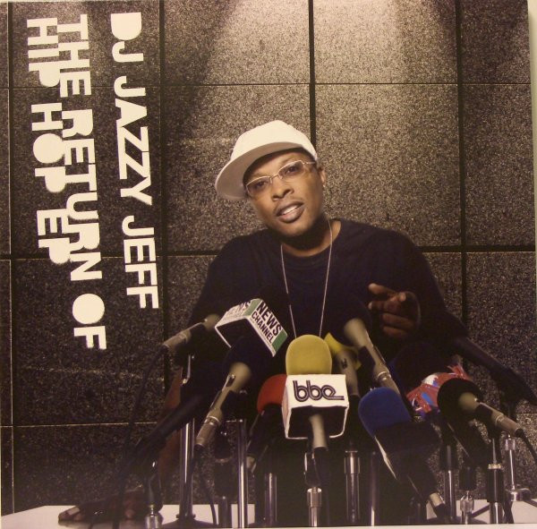 DJ Jazzy Jeff - The Return Of Hip Hop EP | Rapster Records (RR0072 EP)