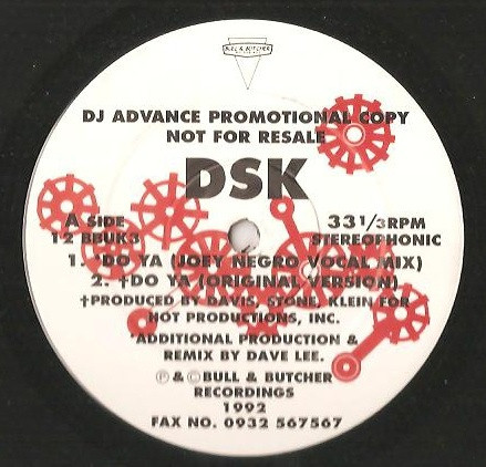 DSK - Do Ya | Bull & Butcher Recordings (12 BBUK 3) - 2