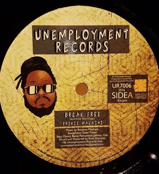 Prince Malachi - Break Free | Unemployment Records (UR7006) - main