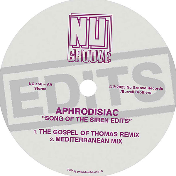Aphrodisiac - Song Of The Siren Edits | Nu Groove Records (NG 150) - 2