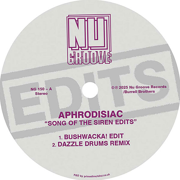 Aphrodisiac - Song Of The Siren Edits | Nu Groove Records (NG 150)