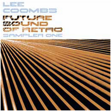 Lee Coombs - Future Sound Of Retro (Sampler 1) | Finger Lickin' Records (FLR025)