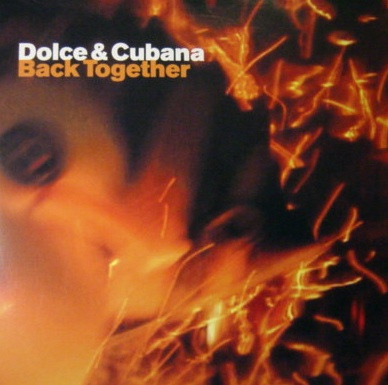 Dolce & Cubana - Back Together | Hey Babe! (HB9905)