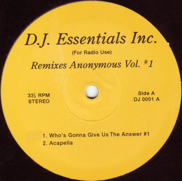 Unknown Artist - Remixes Anonymous Vol. #1 | DJ Essentials Inc. (DJ 0001)