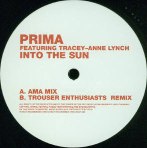 Prima Featuring Tracy Anne Lynch - Into The Sun | Heat Recordings (HEAT 023) - 4 Prima Featuring Tracy Anne Lynch - Into The Sun | Heat Recordings (HEAT 023) - 4