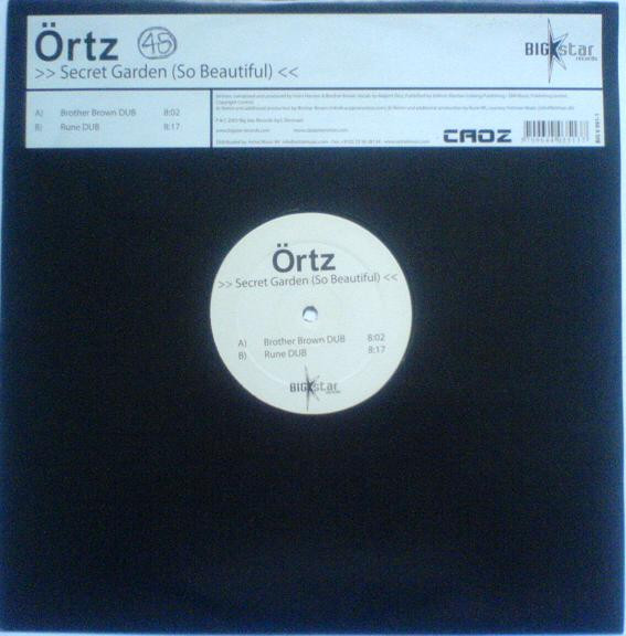Örtz - Secret Garden (So Beautiful) | Big Star Records (BIG V 091-1)