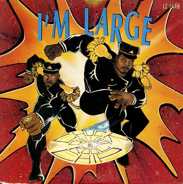 Chuck Chillout & Kool Chip - I'm Large | Mercury (874 909-1)
