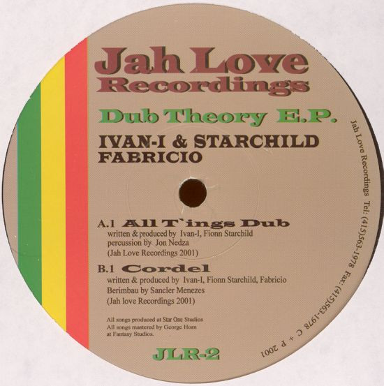 Ivan-I & Fionn Starchild / Fabricio - Dub Theory E.P. | Jah Love Recordings (JLR-2)